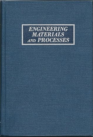 engineering materials and processes 3rd edition wm howard / clark donald sherman clapp b000y9m6ue