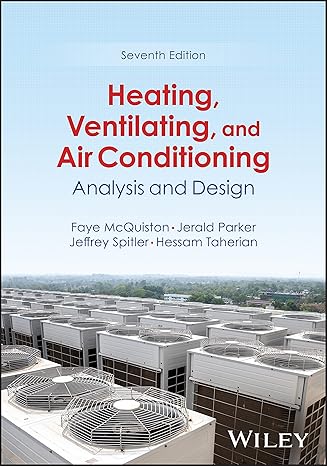 heating ventilating and air conditioning analysis and design 7th edition faye c mcquiston ,jerald d parker