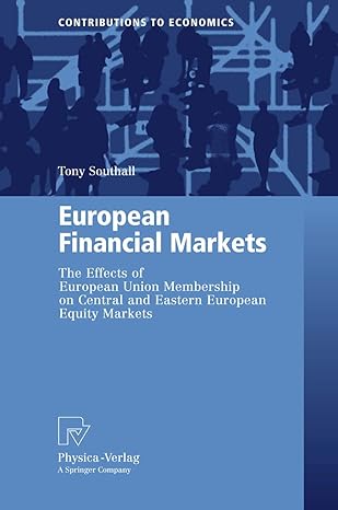 european financial markets the effects of european union membership on central and eastern european equity