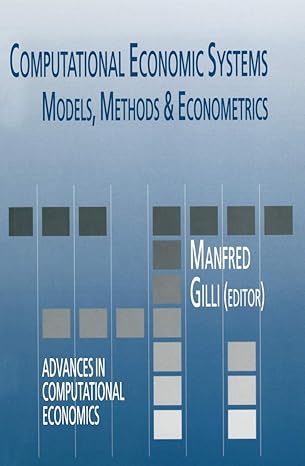 computational economic systems models methods and econometrics 1996th edition manfred gilli 0792338693,