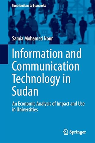 information and communication technology in sudan an economic analysis of impact and use in universities