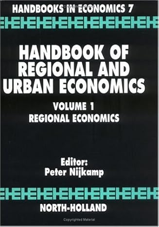 handbook of regional and urban economics regional economics 3rd edition p nijkamp b008918y32