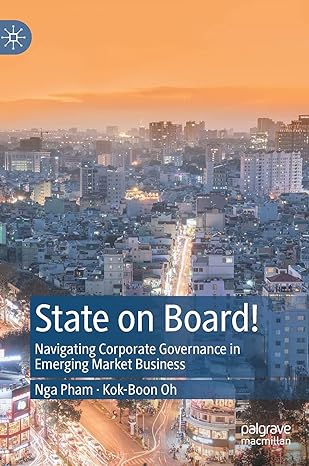 state on board navigating corporate governance in emerging market business 1st edition nga pham ,kok boon oh