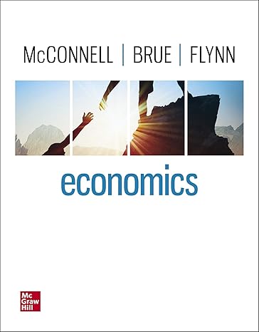 economics 22nd edition campbell r mcconnell ,stanley l brue ,sean masaki flynn 1260226778, 978-1260226775