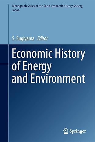 economic history of energy and environment 2015th edition s sugiyama 4431555064, 978-4431555063