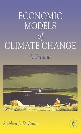 economic models of climate change a critique 1st edition s decanio 1403963355, 978-1403963352