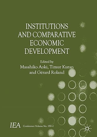 institutions and comparative economic development 2012th edition m aoki ,g roland ,kenneth a loparo