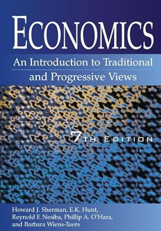 economics an introduction to traditional and progressive views an introduction to traditional and progressive