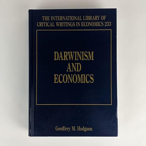 darwinism and economics 1st edition geoffrey m hodgson 1848440723, 978-1848440722