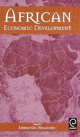 african economic development 1st edition emmanuel nnadozie 0125199929, 978-0125199926