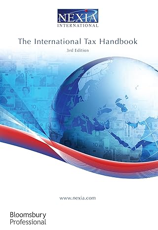 the international tax handbook 3rd edition nexia international 1847665594, 978-1847665591