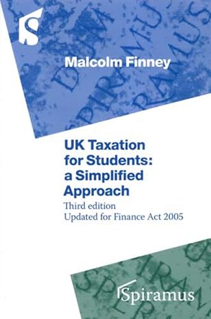 uk taxation for students a simplified approach 3rd edition malcolm finney 1904905234, 978-1904905233