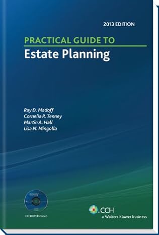 practical guide to estate planning pap/cdr edition lisa nalchajian mingolla ray d madoff, cornelia r tenney,