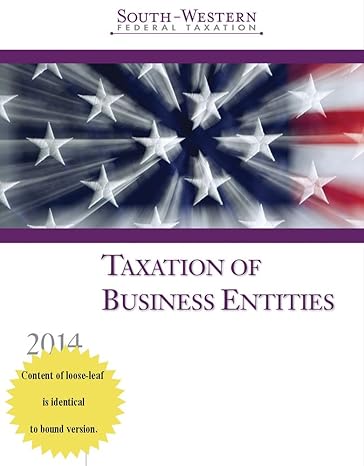 taxation of business entities 2014 1st edition james e smith ,william a raabe ,david m maloney ,james c young