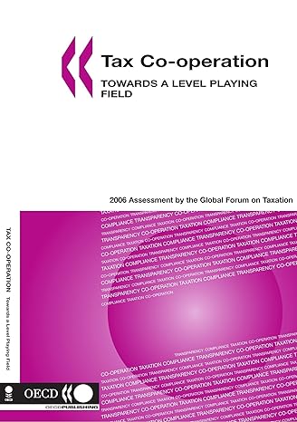 tax co operation towards a level playing field 1st edition oecd organisation for economic co operation and