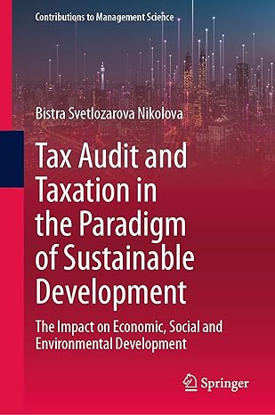 tax audit and taxation in the paradigm of sustainable development 1st edition bistra svetlozarova nikolova