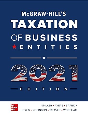 mcgraw hills taxation of business entities 12th edition brian c spilker ,benjamin c ayers ,john a barrick