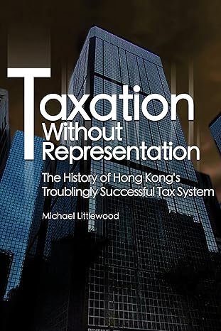 taxation without representation 1st edition michael littlewood b003pdn7ke