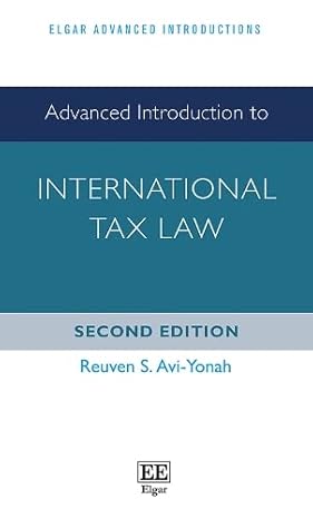 advanced introduction to international tax law 2nd edition reuven s avi yonah 178897848x, 978-1788978484