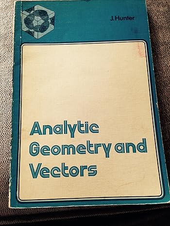 analytic geometry and vectors 1st edition margaret brown, david prys thomas 0216877202, 978-0216877207