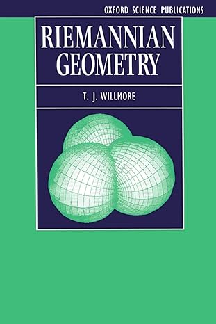 riemannian geometry 1st edition t j willmore 0198514921, 978-0198514923