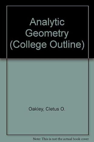 analytic geometry 1st edition cletus odia oakley 0064600688, 978-0064600682