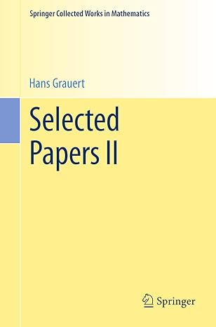 selected papers ii 1st edition hans grauert 3662449382, 978-3662449387