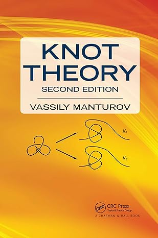 knot theory 2nd edition vassily olegovich manturov 0367657295, 978-0367657291