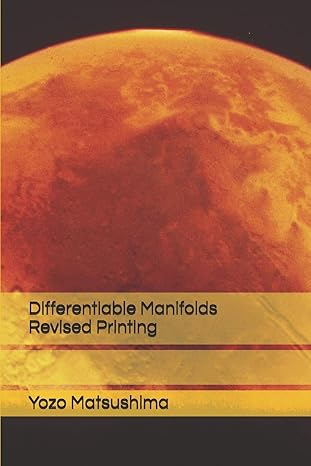 differentiable manifolds 1st edition yozo matsushima ,karo maestro 1086280334, 978-1086280333