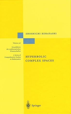 hyperbolic complex spaces 1st edition shoshichi kobayashi 3642083390, 978-3642083396