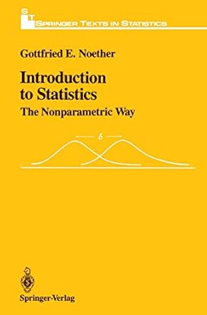 introduction to statistics the nonparametric way 1991st edition gottfried e noether ,marilynn dueker