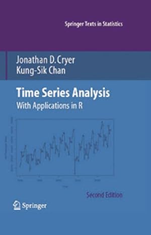 time series analysis with applications in r 1st edition jonathan d cryer ,kung sik chan b001iqwo4a, b0bxj9vp8f