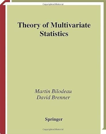 theory of multivariate statistics 1999th edition martin bilodeau ,david brenner b001hd3av0, 978-0387987392