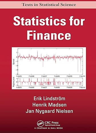 statistics for finance 1st edition erik lindstrom ,henrik madsen ,jan nygaard nielsen b001js383i,