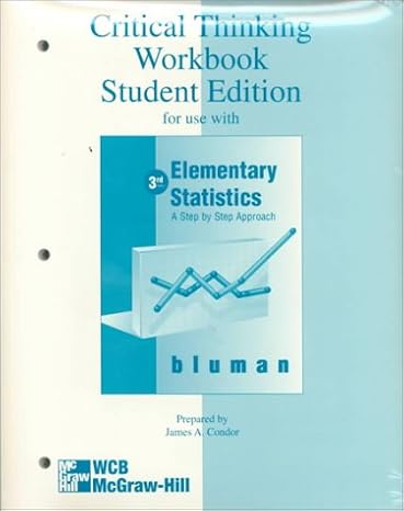 elementary statistics a step by step approach 3rd edition allan g bluman ,james a condor 0075610515,