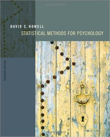 statistical methods for psychology 1st edition david c howell 0495597864, 978-0495597865