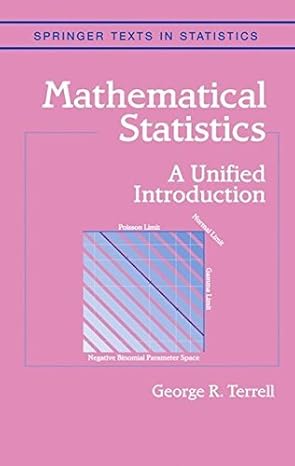 mathematical statistics a unified introduction 1999th edition george r terrell b001h6kx1c, 978-0387986210