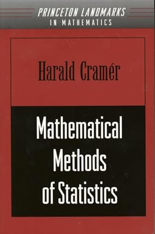 mathematical methods of statistics 1st edition harald cramer 0691080046, 978-0691080048