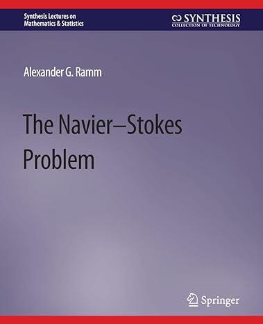 The Navier Stokes Problem