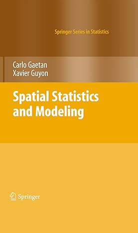 Spatial Statistics And Modeling