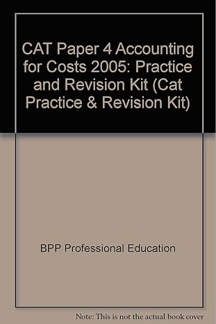 cat paper 4 accounting for costs rev edition bpp professional education 075172209x, 978-0751722093