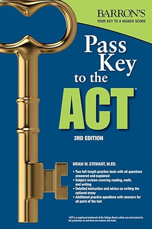 pass key to the act 3rd edition brian w. stewart m.ed. 1438011059, 978-1438011059