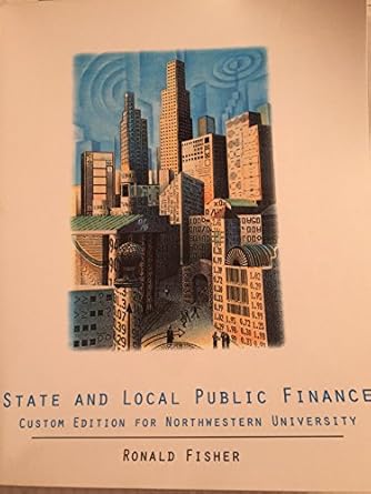 state and local public finance 1st edition ronald c fisher 1111973881, 978-1111973889