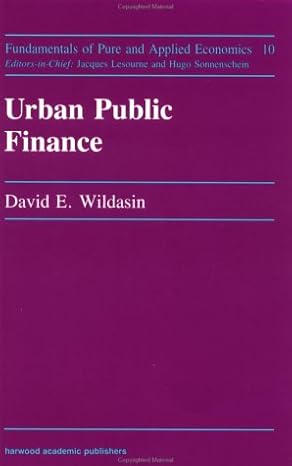 urban public finance 1st edition david wildasin 3718603349, 978-3718603343