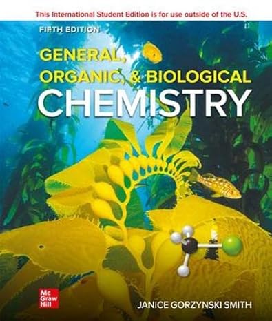 ise general organic and biological chemistry 5th edition janice gorzynski smith dr. 1264647417, 978-1264647415