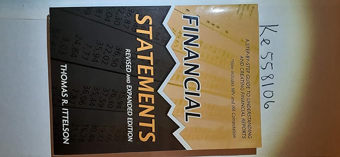 financial statements a step by step guide to understanding and creating financial reports 2nd edition thomas