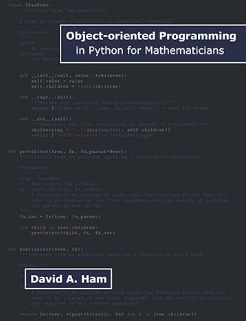 object oriented programming in python for mathematicians 1st edition david a ham 979-8775892142