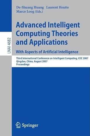 advanced intelligent computing theories and applications third international conference on intelligent