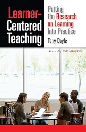 learner centered teaching 1st edition terry doyle 1579227430, 978-1579227432