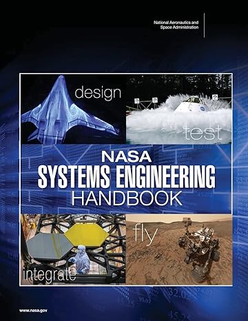 nasa systems engineering handbook 1st edition national aeronautics and space administration 197938147x,